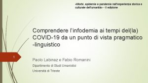 Morbi epidemie e pandemie nellesperienza storica e culturale