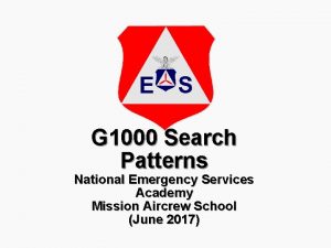 G 1000 Search Patterns National Emergency Services Academy