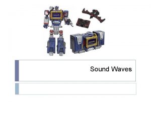 Sound Waves Sound Wave Sound wave https www