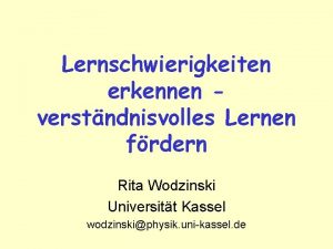 Lernschwierigkeiten erkennen verstndnisvolles Lernen frdern Rita Wodzinski Universitt