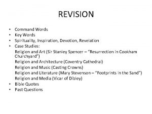 REVISION Command Words Key Words Spirituality Inspiration Devotion