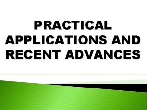 PRACTICAL APPLICATIONS AND RECENT ADVANCES 1 MORPHOLOGICAL ASPECTS