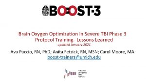 Brain Oxygen Optimization in Severe TBI Phase 3