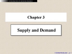 Chapter 3 Supply and Demand Online Texts com