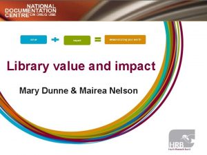 value impact demonstrating your worth Library value and