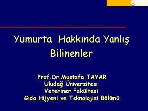 Yumurta Hakknda Yanl Bilinenler Prof Dr Mustafa TAYAR