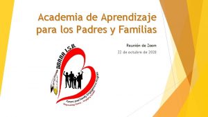 Academia de Aprendizaje para los Padres y Familias