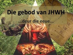 Die gebod van JHWH deur die eeue Dood