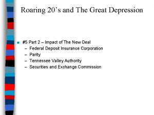 Roaring 20s and The Great Depression 5 Part