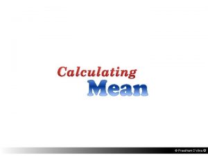 Calculating Preetham Dsilva Class Interval 50 54 45