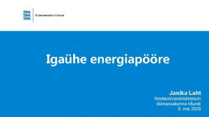 Igahe energiapre Janika Laht Keskkonnaministeerium kliimaosakonna nunik 5