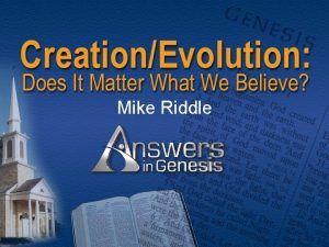 Mike Riddle Topics Two models of history u