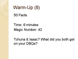 WarmUp 8 50 Facts Time 6 minutes Magic