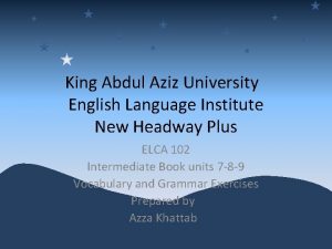 King Abdul Aziz University English Language Institute New