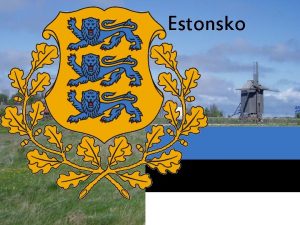 Estonsko Hlavn msto Tallinn Obecn Rozloha 45 226