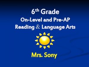 th 6 Grade OnLevel and PreAP Reading Language