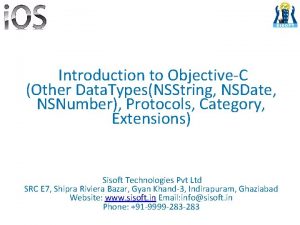 Introduction to ObjectiveC Other Data TypesNSString NSDate NSNumber