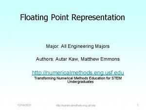 Floating Point Representation Major All Engineering Majors Authors