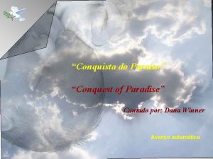 Conquista do Paraso Conquest of Paradise Cantado por