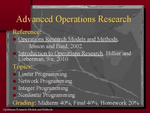 Advanced Operations Research Reference Operations Research Models and