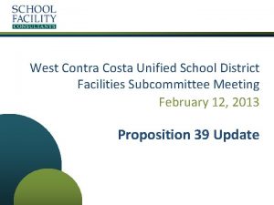 West Contra Costa Unified School District Facilities Subcommittee