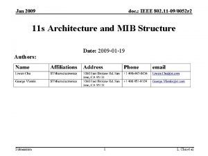 Jan 2009 doc IEEE 802 11 090052 r