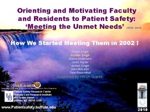 Orienting and Motivating Faculty and Residents to Patient
