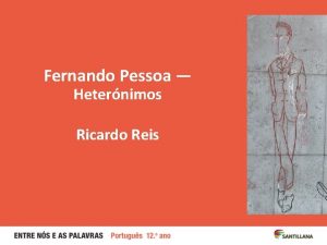 Fernando Pessoa Heternimos Ricardo Reis 2 Almada Negreiros