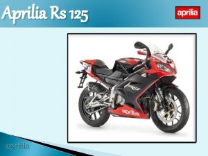 Aprilia Rs 125 aprilia aprilia Aprilia dvoudob silnin