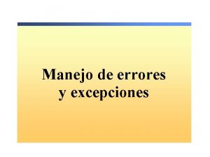 Manejo de errores y excepciones Descripcin Crear Interfaz