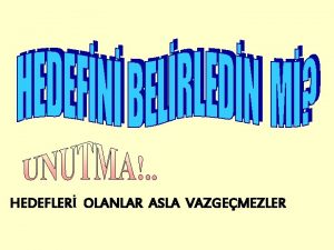 HEDEFLER OLANLAR ASLA VAZGEMEZLER Kaliforniya sahilleri 4 Temmuz