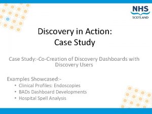 Discovery in Action Case Study CoCreation of Discovery
