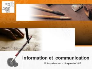 LOGO Information et communication Stage directeurs 18 septembre