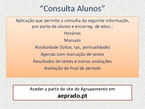 Consulta Alunos Aplicao que permite a consulta da