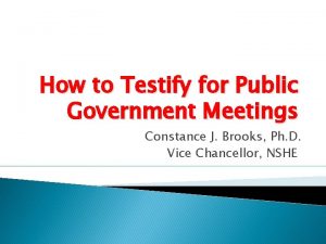 How to Testify for Public Government Meetings Constance