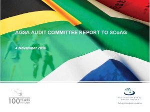 AGSA AUDIT COMMITTEE REPORT TO SCo AG 4