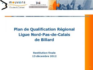 Plan de Qualification Rgional Ligue NordPasdeCalais de Billard