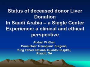 Status of deceased donor Liver Donation In Saudi