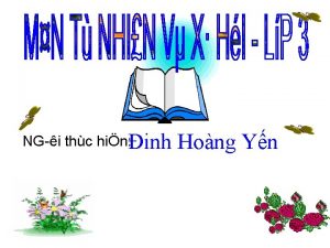 NG i thc hin inh Hong Yn T