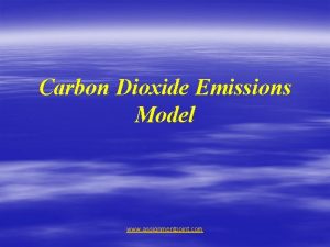 Carbon Dioxide Emissions Model www assignmentpoint com Carbon