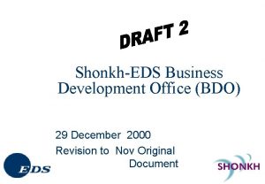 ShonkhEDS Business Development Office BDO 29 December 2000