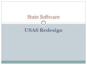 State Software 1 USAS Redesign USASR Menu 2