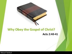 Why Obey the Gospel of Christ Acts 2