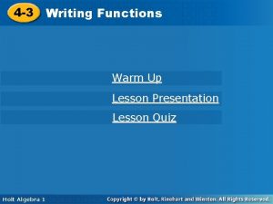 4 3 Writing Functions Warm Up Lesson Presentation