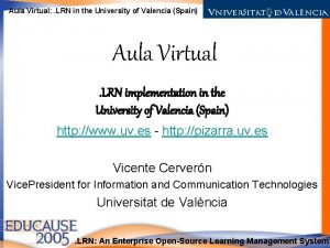 Aula Virtual LRN in the University of Valencia