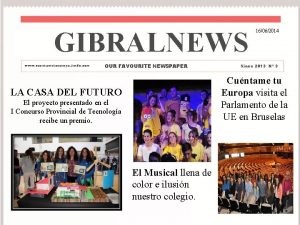 GIBRALNEWS www cuentametueuropa jimdo com OUR FAVOURITE NEWSPAPER