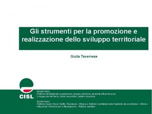 Gli strumenti per la promozione e realizzazione dello