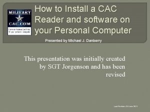 How to Install a CAC Reader and software