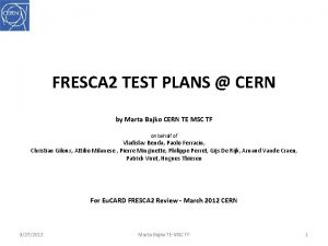 FRESCA 2 TEST PLANS CERN by Marta Bajko