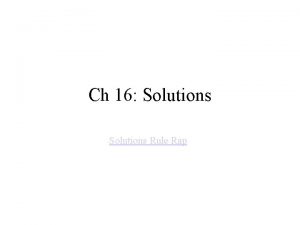 Ch 16 Solutions Rule Rap Waters Properties 70